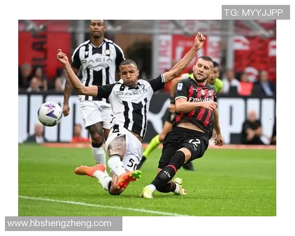 乌迪内斯主场迎战米兰双方争夺意甲积分榜关键战役