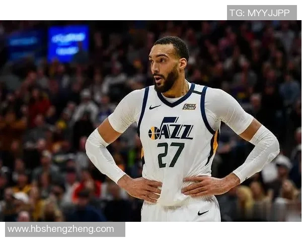 鲁迪戈贝尔：从防守巨星到篮球文化的全球代表